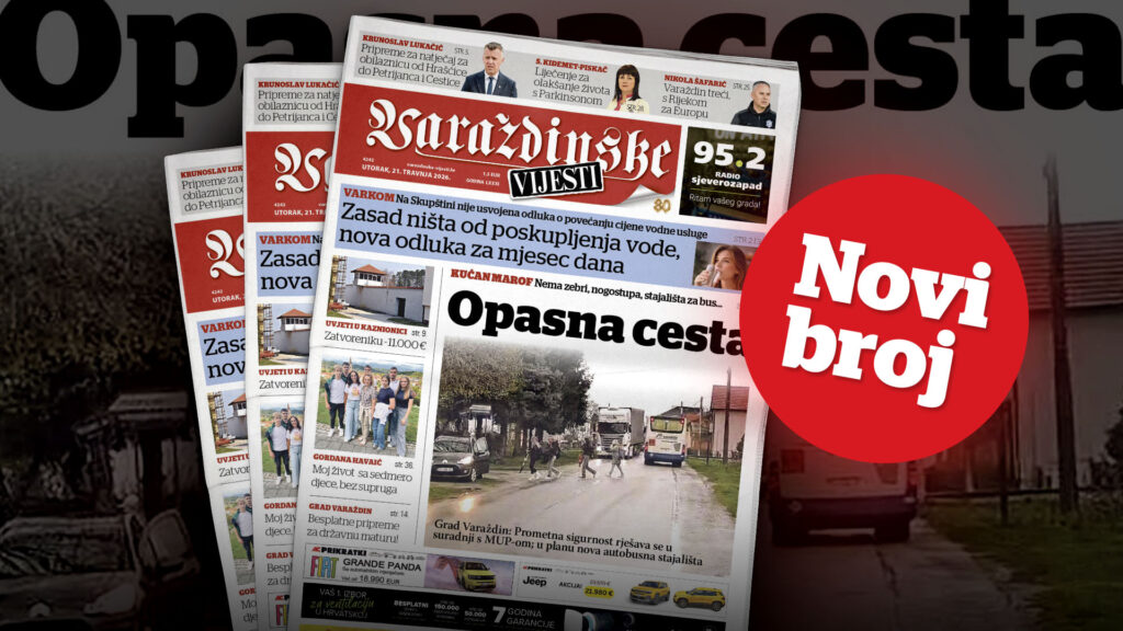 U novom broju Varaždinskih vijesti pročitajte !!